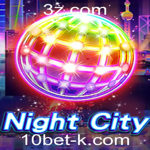 Descubra o Mundo de NightCity: Uma Imersão Incrível com 10bet